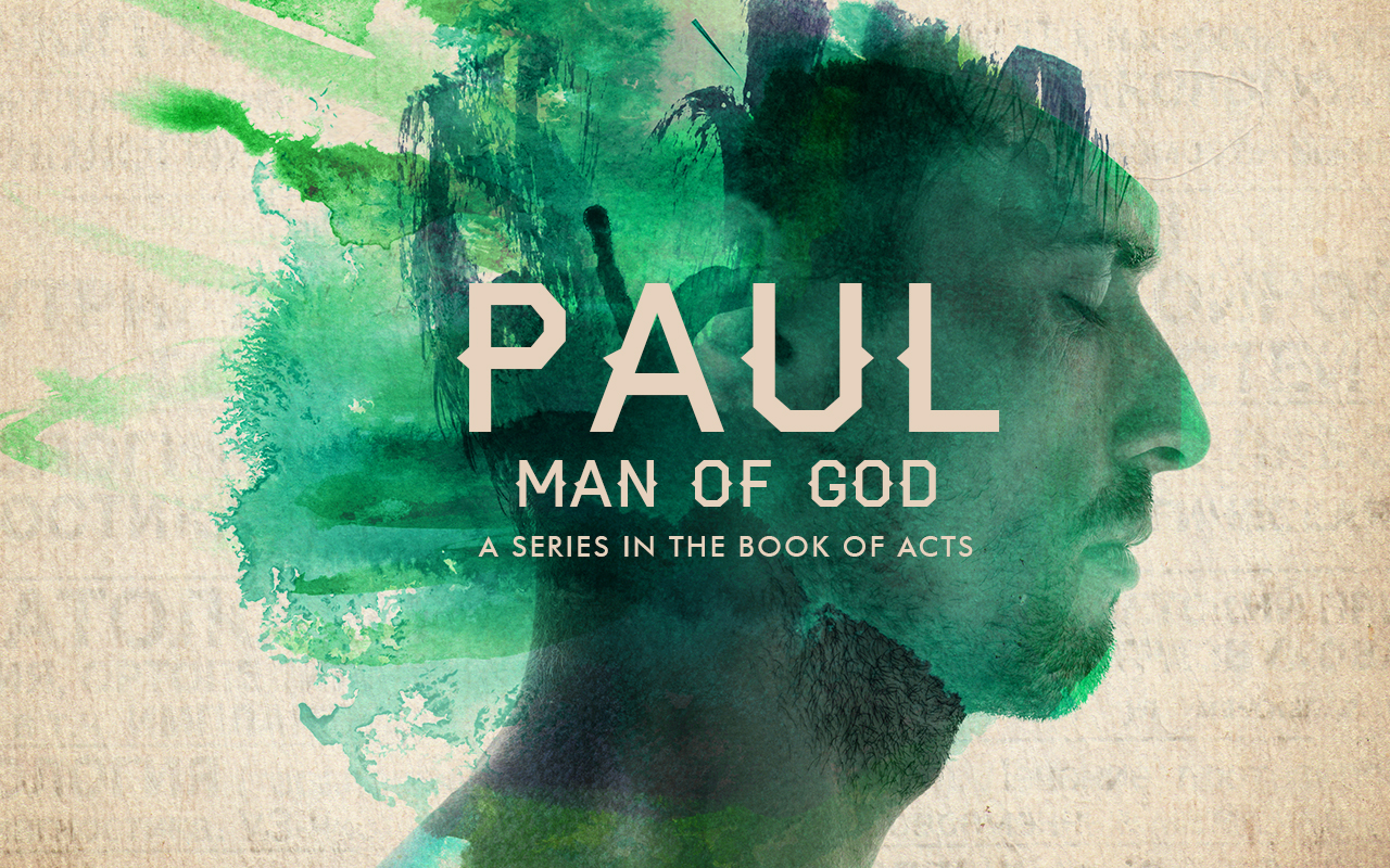 Paul Man of God